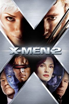  X-Men: 2: X Men Yeniden Doğuş!